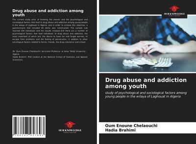 Drug abuse and addiction among youth