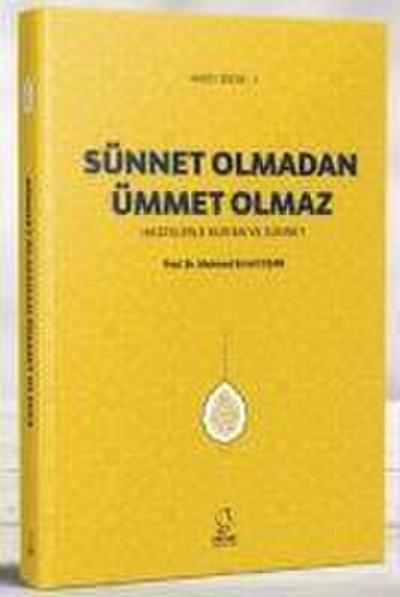 Sünnet Olmadan Ümmet Olmaz Cep Boy