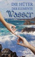 Die Hüter der Elemente - Wasser