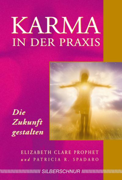 Karma in der Praxis