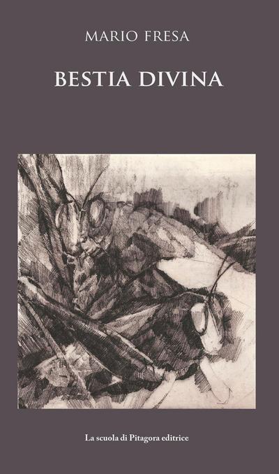 Fresa, M: Bestia divina