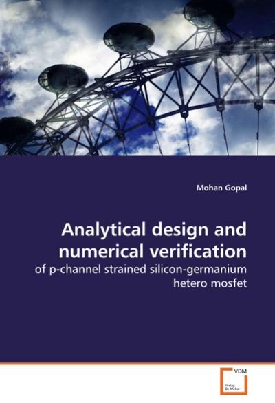 Analytical design and numerical verification