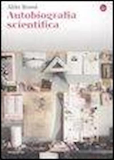 Rossi, A: Autobiografia scientifica