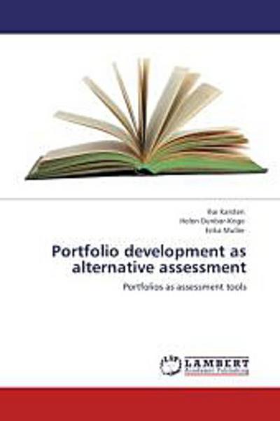 Portfolio development as alternative assessment