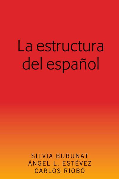 La estructura del español
