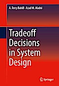 Tradeoff Decisions in System Design