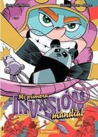 Mi primera invasión mundial