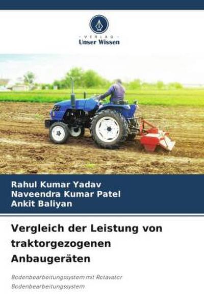 Vergleich der Leistung von traktorgezogenen Anbaugeräten