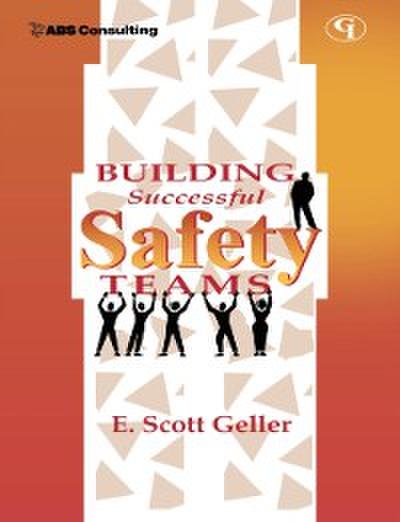 Building Successful Safety Teams