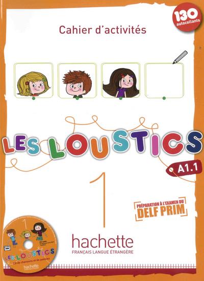 Les Loustics 01. Cahier d’activités + CD Audio - Arbeitsbuch mit Audio-CD