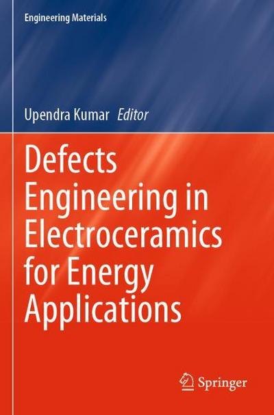 Defects Engineering in Electroceramics for Energy Applications