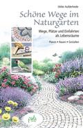 Schöne Wege im Naturgarten