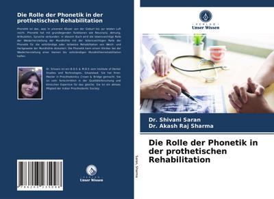 Die Rolle der Phonetik in der prothetischen Rehabilitation