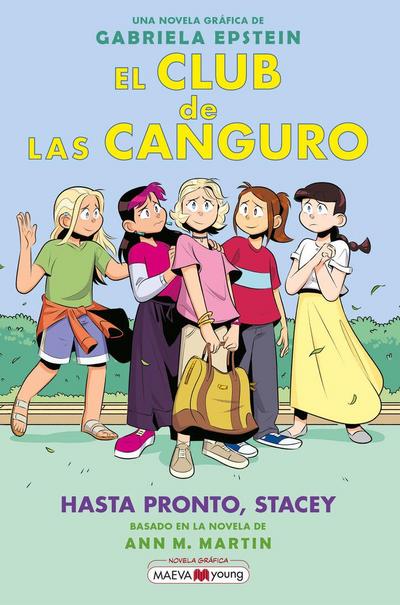 El Club de las Canguro 11: Hasta pronto, Stacey