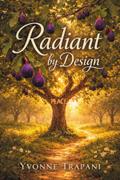 Radiant by Design