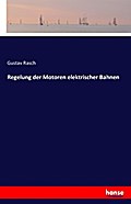 Regelung der Motoren elektrischer Bahnen