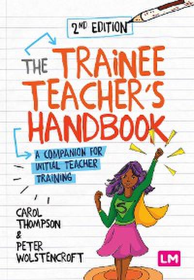 The Trainee Teacher′s Handbook
