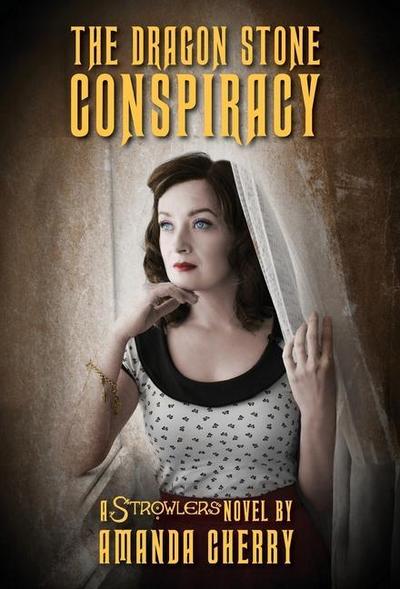 The Dragon Stone Conspiracy
