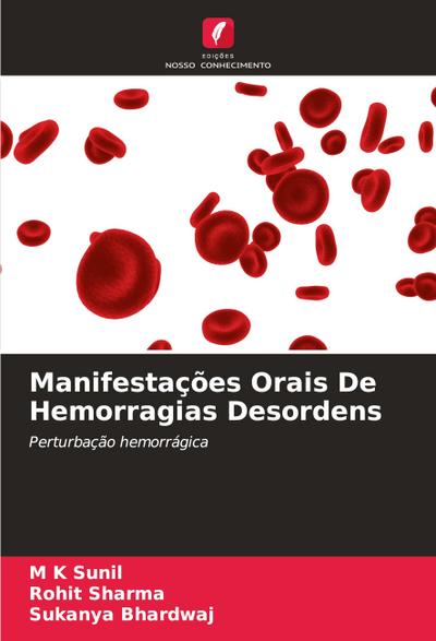 Manifestações Orais De Hemorragias Desordens