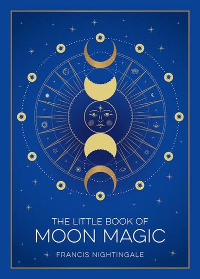 The Little Book of Moon Magic