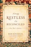 From Restless To Reconciled