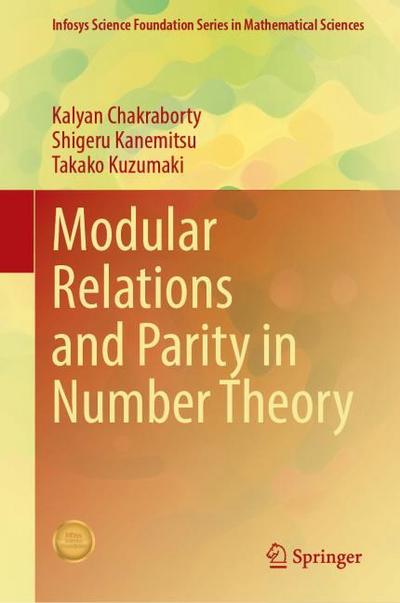 Modular Relations and Parity in Number Theory