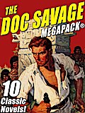 The Doc Savage MEGAPACK®