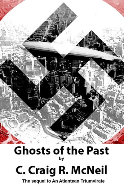 Ghosts of the Past (An Atlantean Triumvirate, #2)