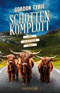 Schottenkomplott von Gordon Tyrie | Ebook