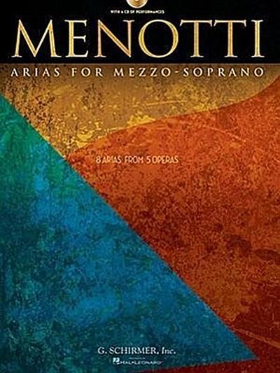 Menotti Arias for Mezzo-Soprano: 8 Arias from 5 Operas