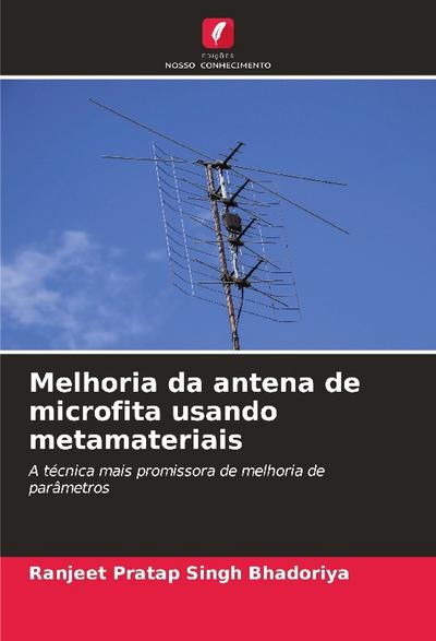 Melhoria da antena de microfita usando metamateriais
