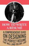 How To Write A Résumé