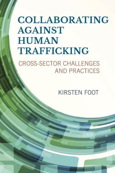 Collaborating against Human Trafficking