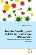 Receptor Specificity and Cellular Entry of Human Rhinoviruses