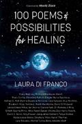 100 Poems and Possibilities for Healing
