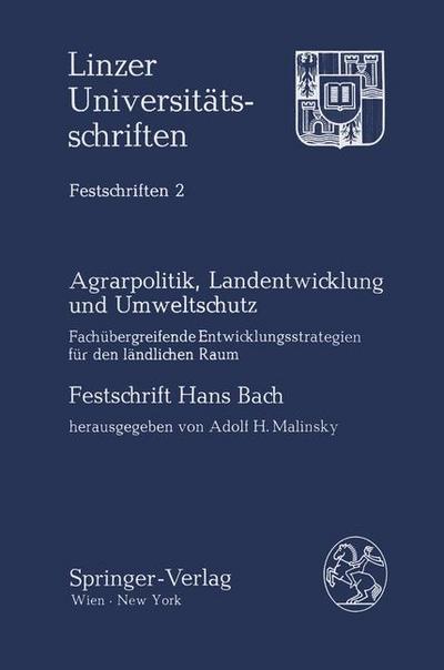 Agrarpolitik, Landentwicklung und Umweltschutz
