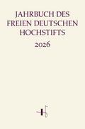 Jahrbuch des Freien Deutschen Hochstifts 2026