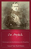 Co. Aytch - Erinnerungen eines Konföderierten an den Bürgerkrieg