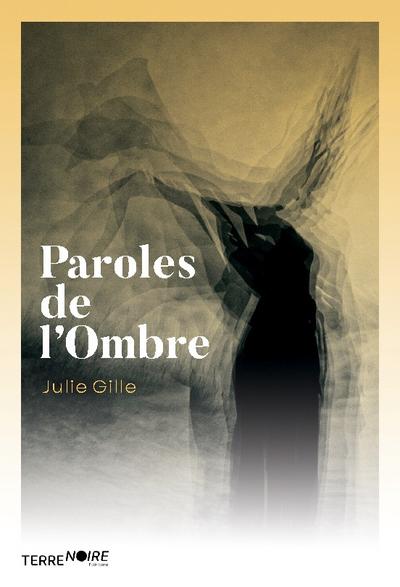Paroles de l’Ombre