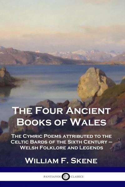 The Four Ancient Books of Wales
