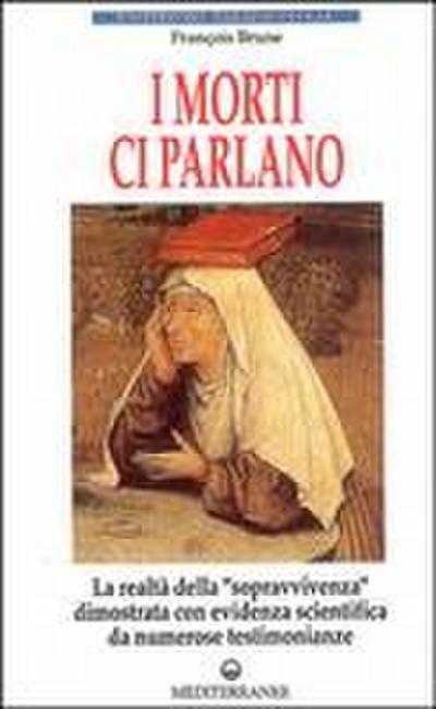 I morti ci parlano