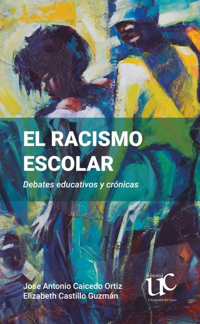 El racismo escolar
