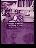 Textiles in Indian Ocean Societies