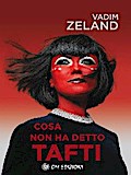 Cosa Non Ha Detto Tafti