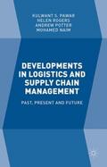 Developments in Logistics and Supply Chain Managem