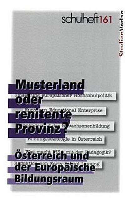 Musterland oder renitente Provinz? Österreich und der Europäische Bildungsraum
