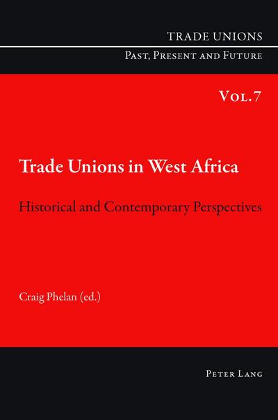 Trade Unions in West Africa