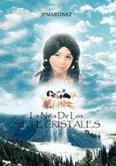 La Nina de Los Siete Cristales