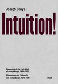 Joseph Beuys - Intuition!