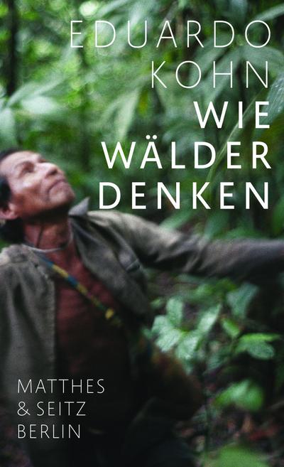 Wie Wälder denken